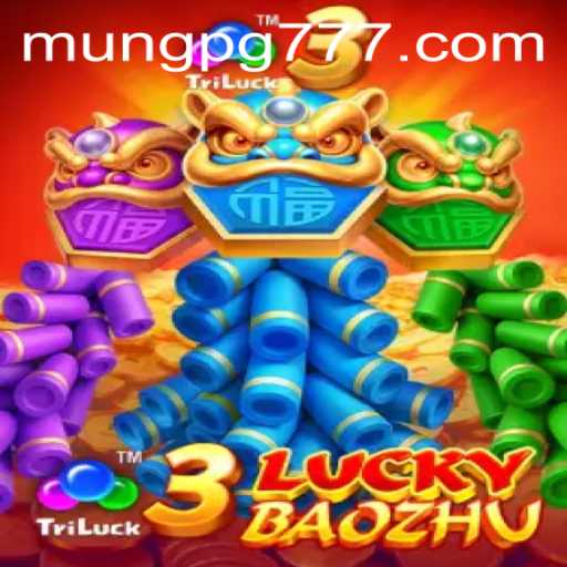 Guia Completo do Jogo 3LuckyBaozhu apresentado pela MUNG PG